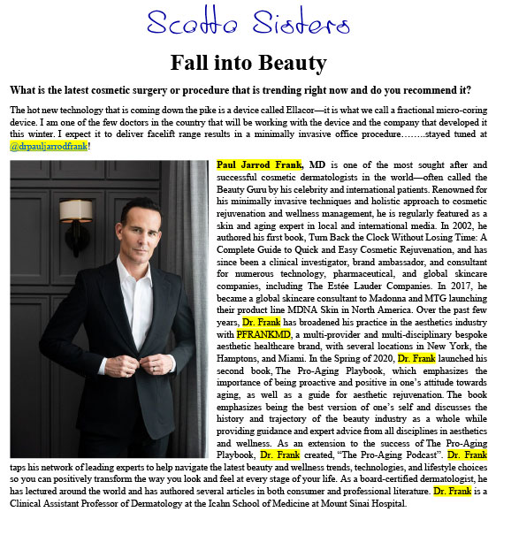 Dr. Paul Jarrod Frank featured in, “Fall into Beauty.”