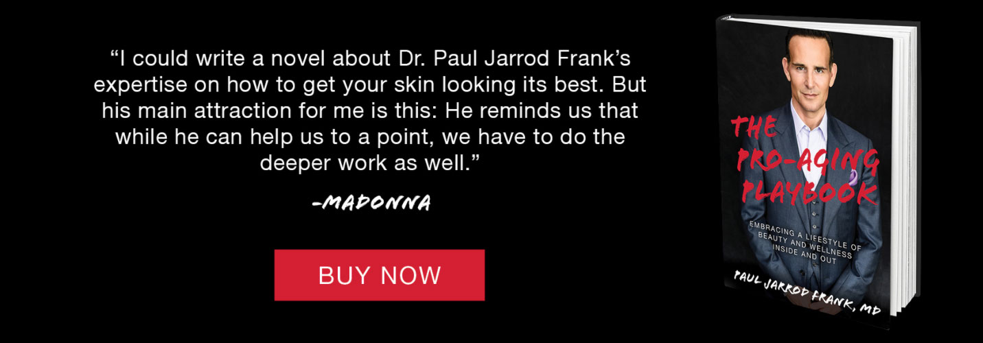 The Pro-Aging Playbook by Dr. Paul Jarrod Frank of PFRANKMD in New York City, NY The Pro-Aging Playbook by Dr. Paul Jarrod Frank of PFRANKMD in New York City, NY