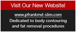 PFRANKMD new website www.pfrankmd-slim.com PFRANKMD new website www.pfrankmd-slim.com
